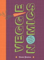 Veggienomics-Vegetarian-Cookbook-by-Nicola-Graimes-300x405